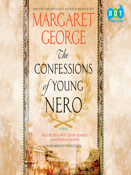 Title details for The Confessions of Young Nero by Margaret George - Available